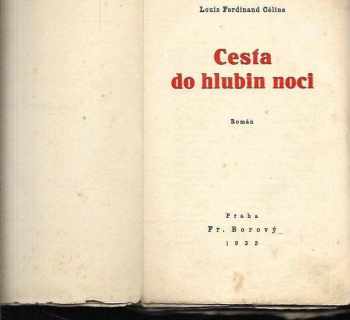 Louis Ferdinand Céline: Cesta do hlubin noci