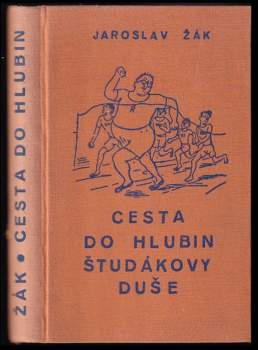 Cesta do hlubin študákovy duše