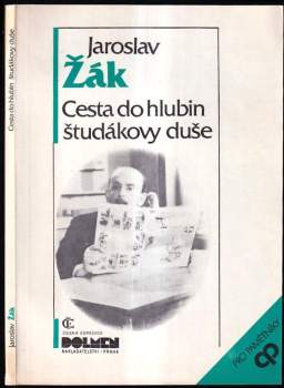Cesta do hlubin študákovy duše