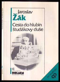 Jaroslav Žák: Cesta do hlubin študákovy duše