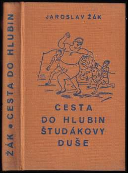 Cesta do hlubin študákovy duše
