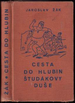 Cesta do hlubin študákovy duše