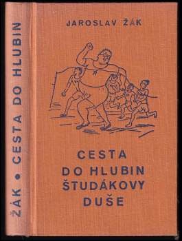 Cesta do hlubin študákovy duše