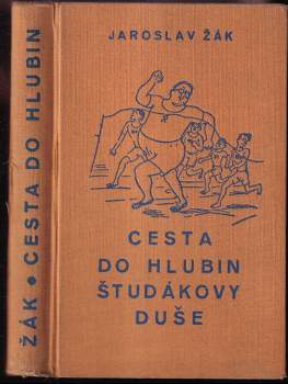 Cesta do hlubin študákovy duše