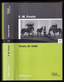 E. M Forster: Cesta do Indie