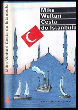 Mika Waltari: Cesta do Istanbulu
