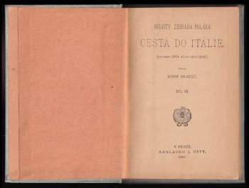 Milota Zdirad Polák: Cesta do Italie