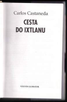 Carlos Castaneda: Cesta do Ixtlanu