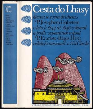 Évariste Régis Huc: Cesta do Lhasy