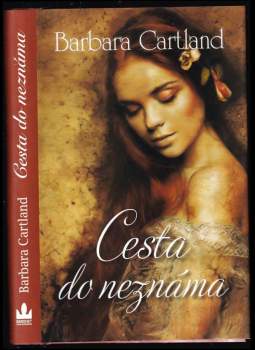 Barbara Cartland: Cesta do neznáma