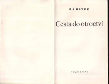 Friedrich A. von Hayek: Cesta do otroctví