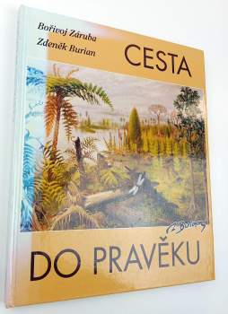Bořivoj Záruba: Cesta do pravěku