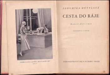 Jaromíra Hüttlová: Cesta do ráje