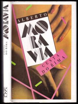 Alberto Moravia: Cesta do Říma