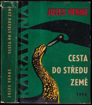 Cesta do středu Země - Jules Verne (1965, Státní nakladatelství dětské knihy) - ID: 753049