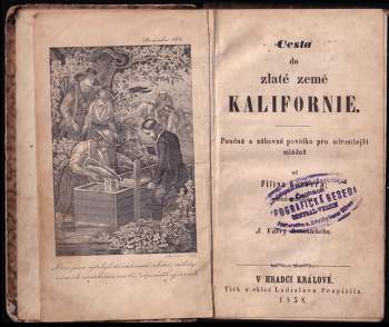 Philipp von Körber: Cesta do zlaté země Kalifornie
