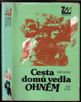 Cesta domů vedla ohněm