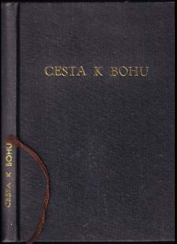 Cesta k Bohu a jak ji lze nalézti