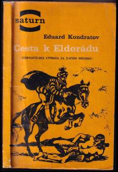 Cesta k Eldorádu