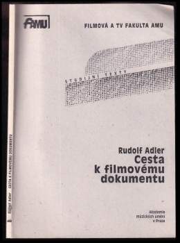 Rudolf Adler: Cesta k filmovému dokumentu