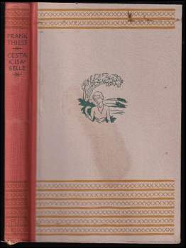 Frank Thiess: Cesta k Isabele