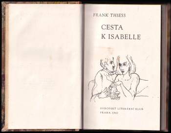 Frank Thiess: Cesta k Isabele
