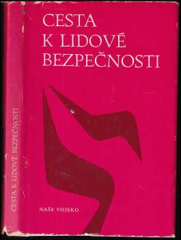 Václav Nosek: Cesta k lidové bezpečnosti