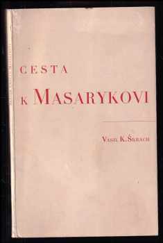 Cesta k Masarykovi