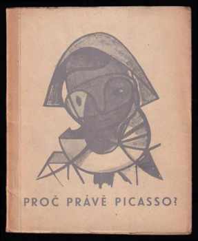 Cesta k modernímu umění - Proč právě Picasso?