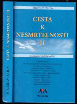 Cesta k nesmrtelnosti II