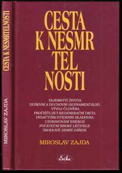 Miroslav Zajda: Cesta k nesmrtelnosti