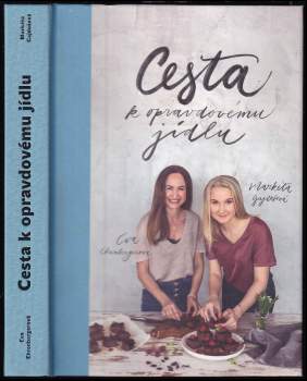 Cesta k opravdovému jídlu