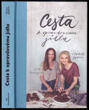 Markéta Gajdošová: Cesta k opravdovému jídlu