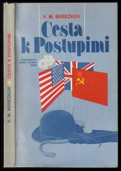 Valentin Michajlovič Berežkov: Cesta k Postupimi