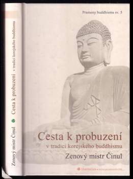 Cesta k probuzení v tradici korejského buddhismu