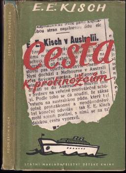 Egon Erwin Kisch: Cesta k protinožcům