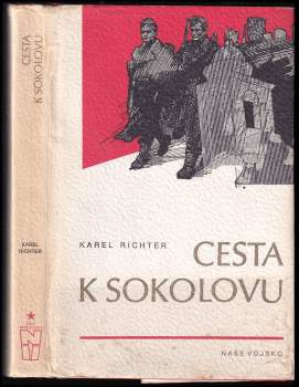 Karel Richter: Cesta k Sokolovu