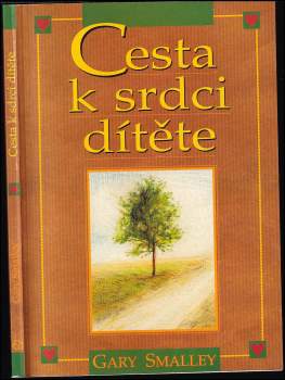 Cesta k srdci dítěte
