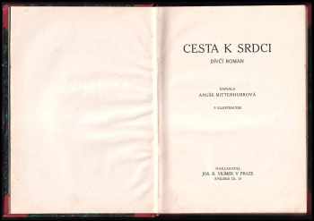 Anuše Mittenhubrová: Cesta k srdci