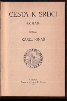 Karel Jonáš: Cesta k srdci