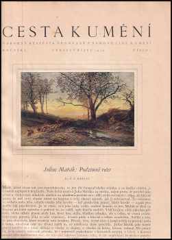 Cesta k umění - odborný měsíčík věnovaný výchově lidu k umění - ročník I. 1929 - čísla 1 - 8