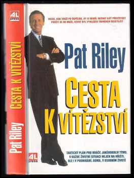 Pat Riley: Cesta k vítězství