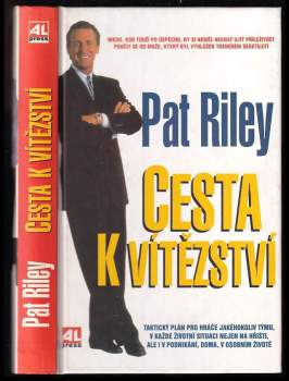 Pat Riley: Cesta k vítězství