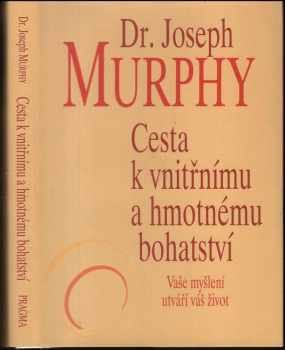 Cesta k vnitřnímu a hmotnému bohatství
