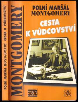 Bernard Law Montgomery: Cesta k vůdcovství
