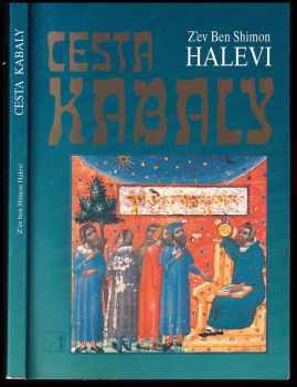 Z'ev ben Shimon Halevi: Cesta kabaly
