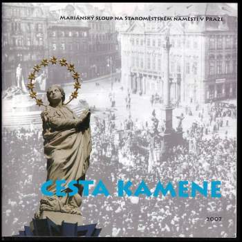 Cesta kamene Mariánského sloupu