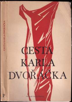 Cesta Karla Dvořáčka