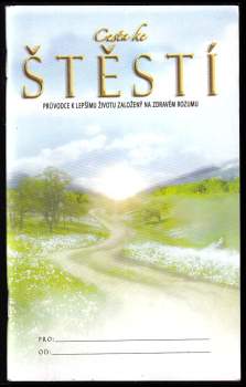 L. Ron Hubbard: Cesta ke štěstí