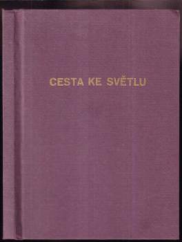 Cesta ke světlu